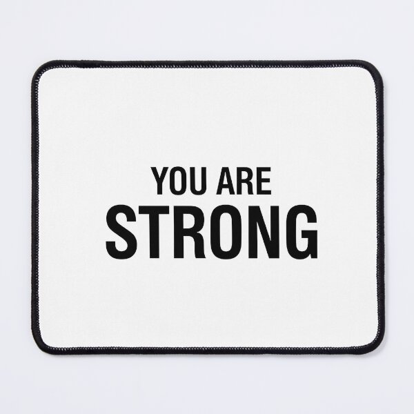 Item preview, You Are Strong | Motivational Quote Design ?✨ designed and sold by happy mongolia.