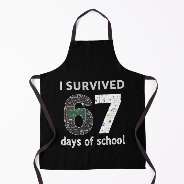 Item preview, I of Student Teacher Meme Days Funny Classic 67 67 School Survived designed and sold by SteveSaccoro.
