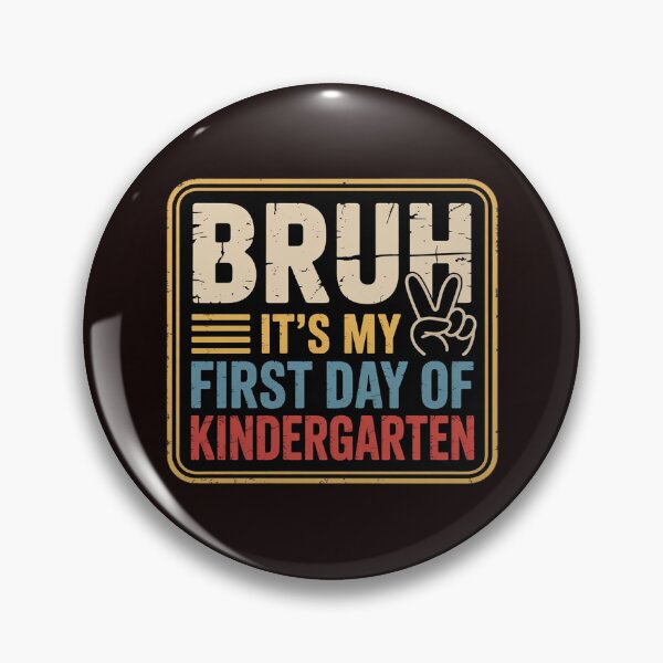 Item preview, Bruh Its My First Day Of Kindergarten Back To School Boy Kid designed and sold by hettingerchaim.