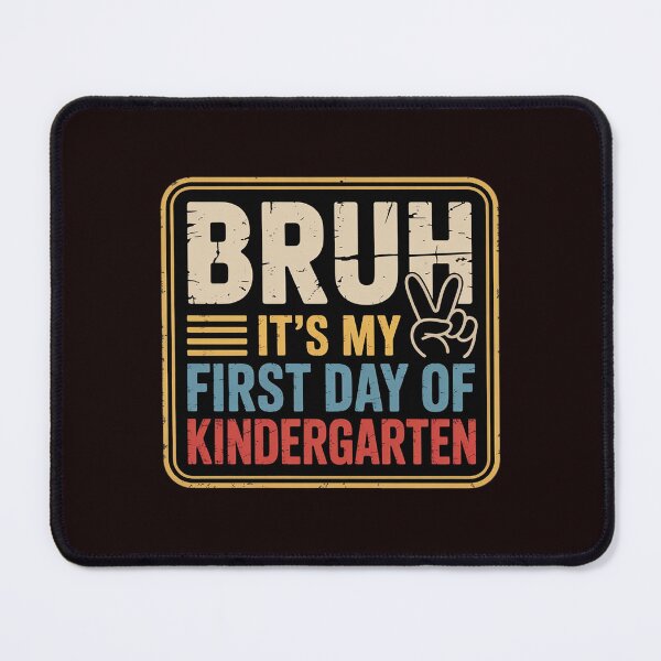 Item preview, Bruh Its My First Day Of Kindergarten Back To School Boy Kid designed and sold by hettingerchaim.