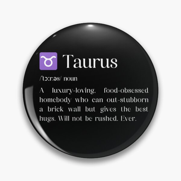 Item preview, Taurus Traits: Luxury, Food, and Stubborn Love designed and sold by HasHs.