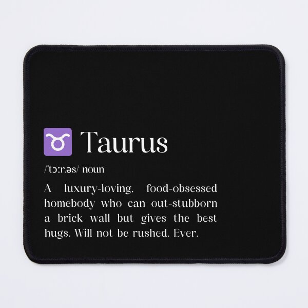 Item preview, Taurus Traits: Luxury, Food, and Stubborn Love designed and sold by HasHs.