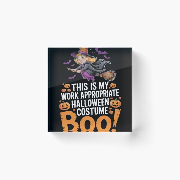 Item preview, This My Work Appropriate Halloween Funny Witch designed and sold by HardcoreTour.