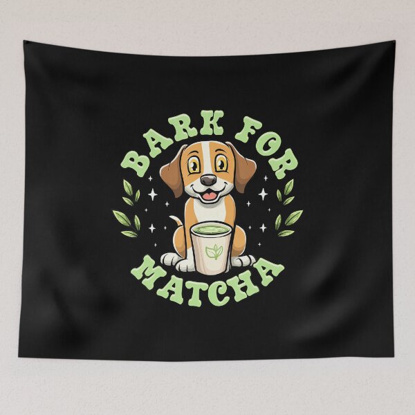 Item preview, Bark For Matcha Cute Dog Lover Tea Pun Humor designed and sold by LorraineRita.