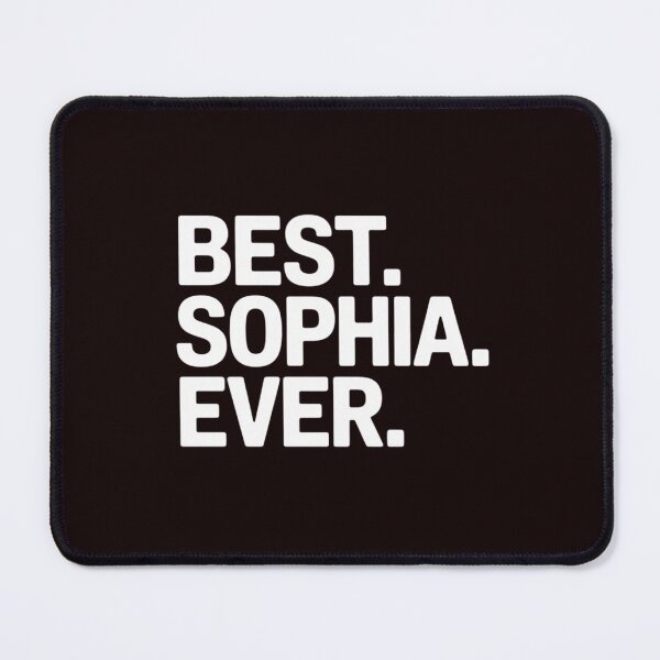 Item preview, Best Sophia Ever  - Gift   for Sophias designed and sold by hettingerchaim.