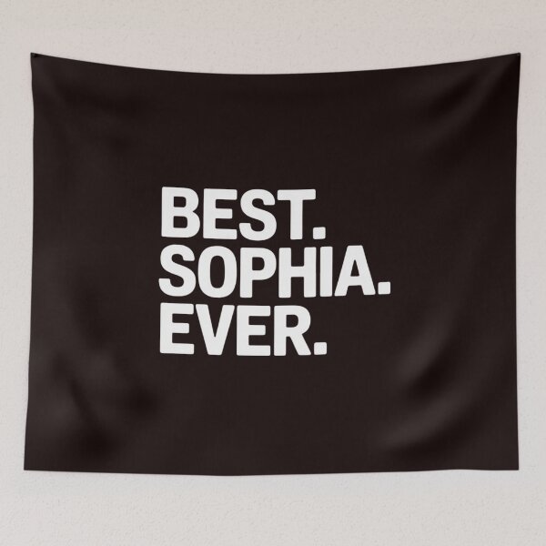 Item preview, Best Sophia Ever  - Gift   for Sophias designed and sold by hettingerchaim.
