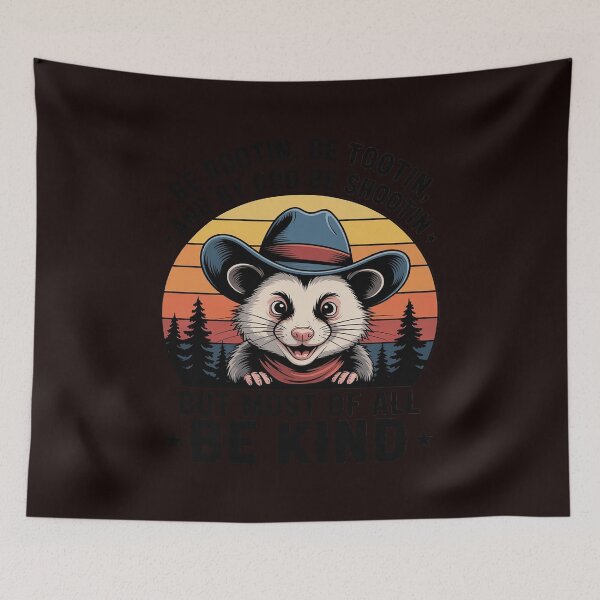 Item preview, Be Rootin Be Tootin Be Shootin Be Kind Cowboy Opossum Lover designed and sold by hettingerchaim.