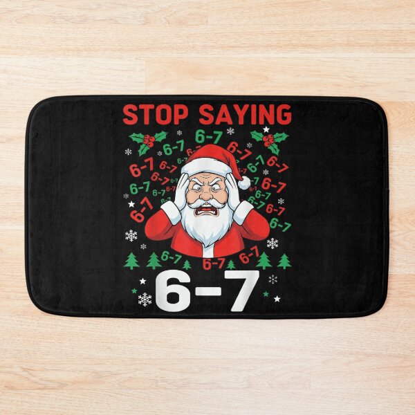 Item preview, Stressed Santa Stop Saying 6-7 Funny Christmas Meme Holiday Design designed and sold by YubitaLeLe.