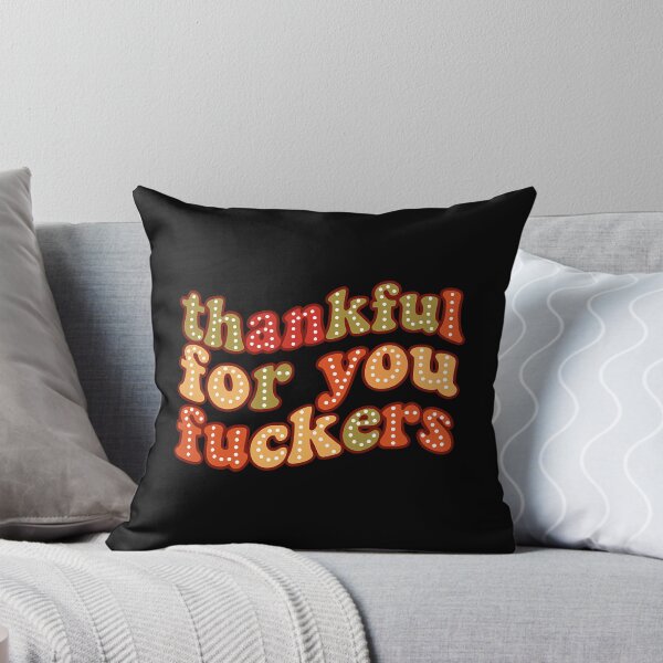 Item preview, Humor Thanksgiving Funny Fuckers 90s Fall Thankful for You designed and sold by JasonesNance.