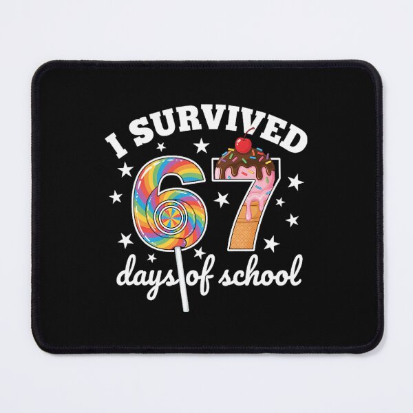Item preview, Funny of Survived Classic Student I Days School Meme 67 Teacher 67 designed and sold by SteveSaccoro.