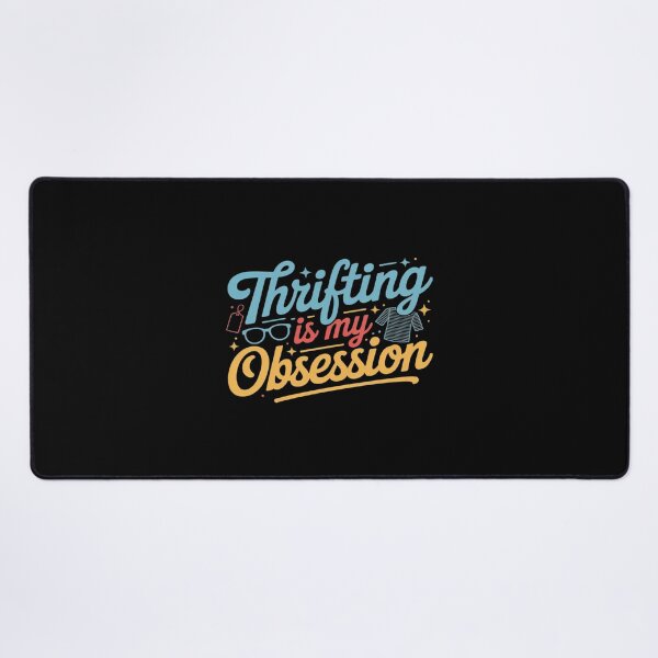 Item preview, Thrift Shopper Thrifting is My Obsession Thrift Store designed and sold by HardcoreTour.