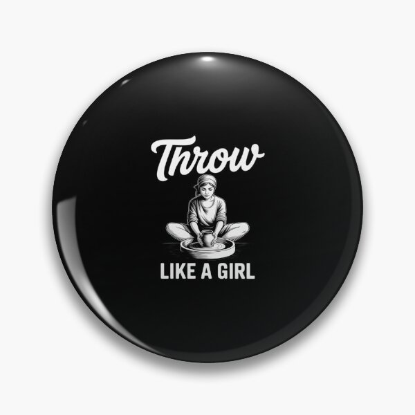 Item preview, Throw Like a Girl Pottery Clay Pots Ceramic Arts designed and sold by HardcoreTour.