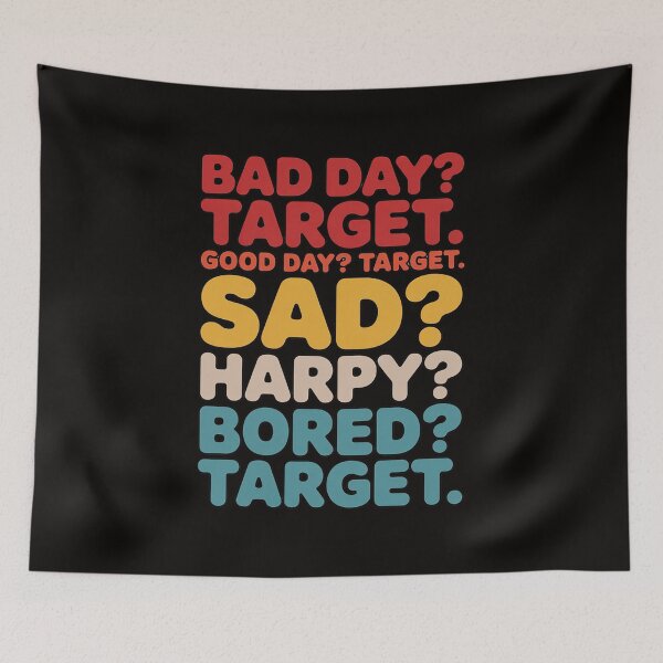 Item preview, Bad Day & Happy Target designed and sold by silladive.