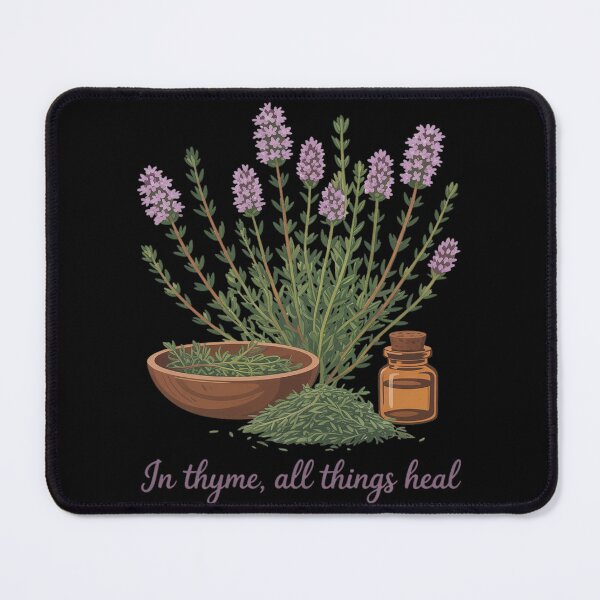 Item preview, Thyme, Medicinal Herb In Thyme all Things Heal designed and sold by HardcoreTour.