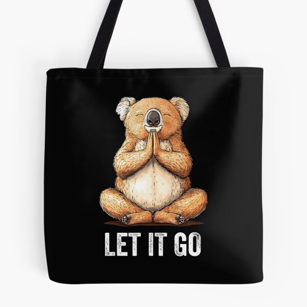 Item preview, Let It Go Koala Doing Yoga Meditation Zen designed and sold by MavisJoseph.