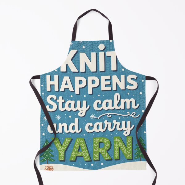 Item preview, “ Knit Happens - Stay calm and carry yarn” in retro art letterforms winter colors designed and sold by Ponted.