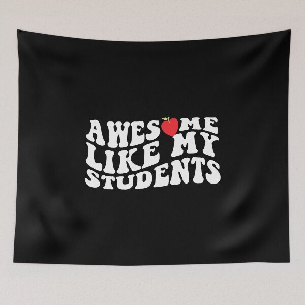 Item preview, Awesome Like My Students Funny Teacher Back To School designed and sold by KathleenEliza.