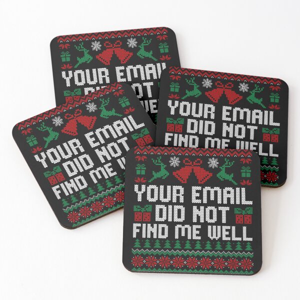 Item preview, Your Email Did Not Find Me Well Funny Corporate Ugly Sweater designed and sold by LakenDraphil.