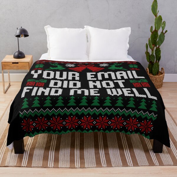 Item preview, Your Email Did Not Find Me Well Funny Corporate Ugly Sweater designed and sold by LakenDraphil.