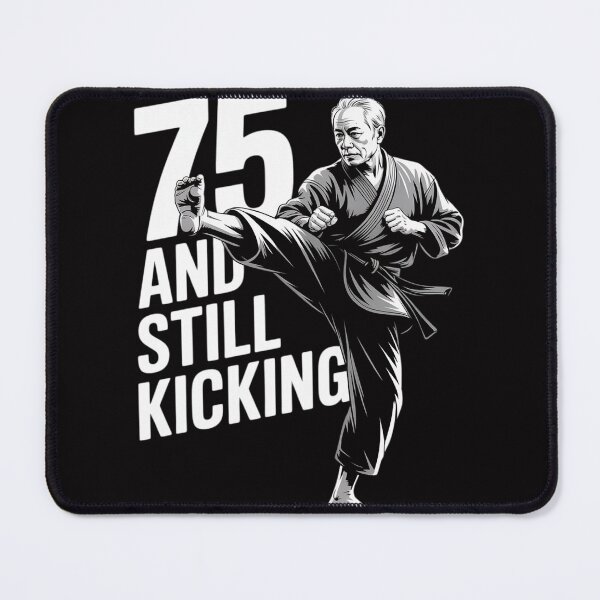 Item preview, 75 Years Old Still Kicking 75th Birthday Women Bday designed and sold by demarioTTS.