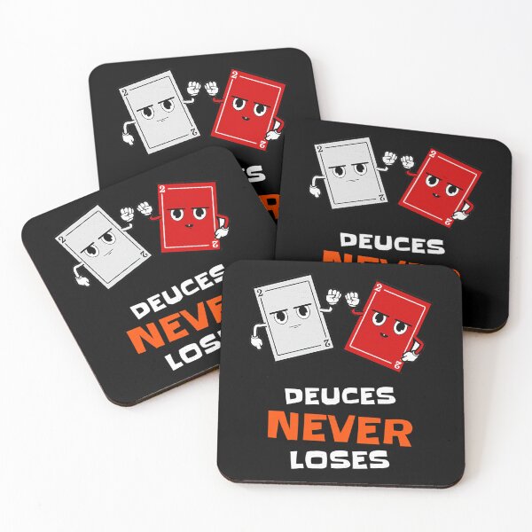 Item preview, Deuces Never Loses designed and sold by JosephineSarah.