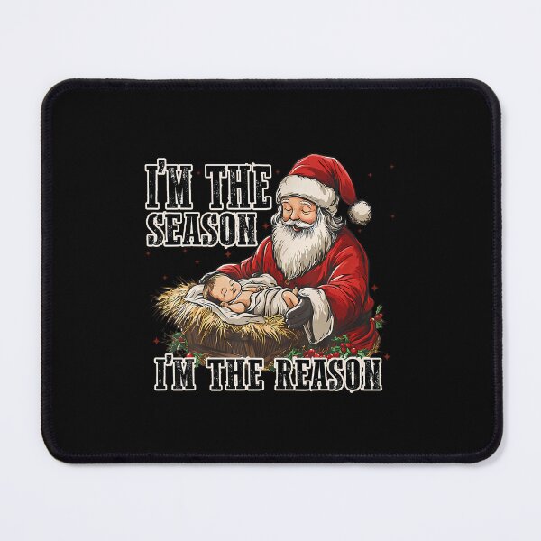 Item preview, I'M The Season Im The Reason Baby Santa Jesus Christmas Puns designed and sold by KathleenEliza.