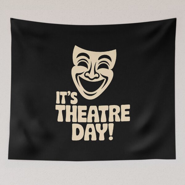 Item preview, Its Theatre Day Drama School Acting Stage Performance Actor designed and sold by KathleenEliza.