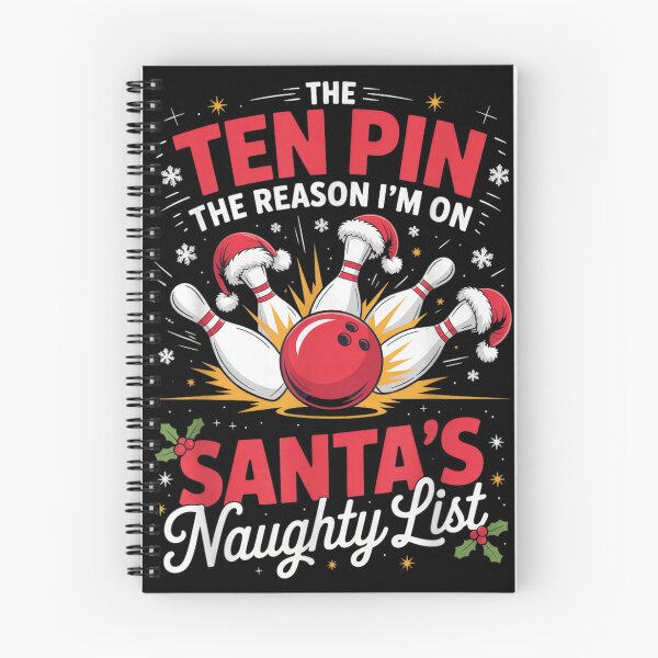 Item preview, The Ten Pin Reason I'm On Santa's Naughty List Bowling Art designed and sold by Suzu Comena.