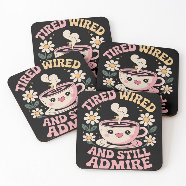 Item preview, Tired Wired and Still ADMIRED - Mothers Day designed and sold by ToggleBet.