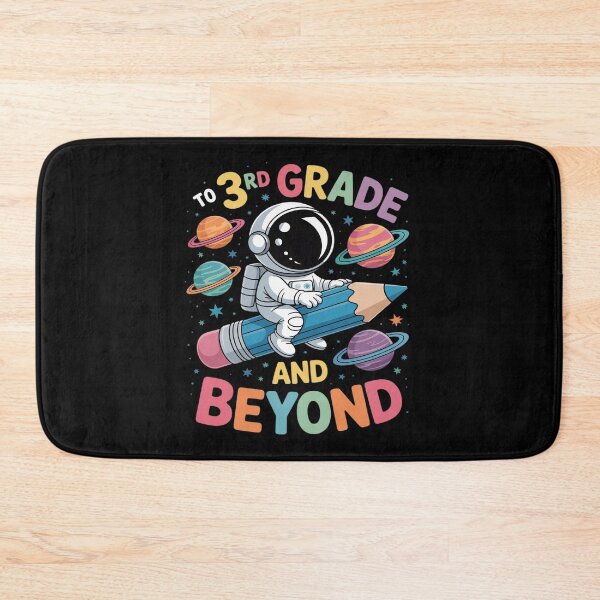 Item preview, To 3rd Grade And Beyond Astronaut Outer Space First Day designed and sold by BubblePancake.