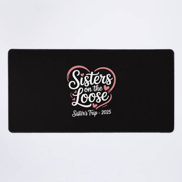 Item preview, Sisters On The Loose Sisters Trip 2025 Vacation Lovers designed and sold by demarioTTS.