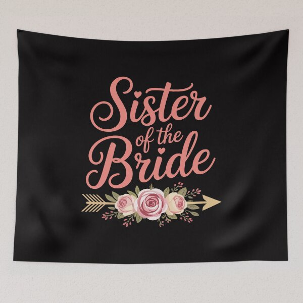 Item preview, Sister Of The Bride Bridal Shower Gift Wedding Party designed and sold by demarioTTS.