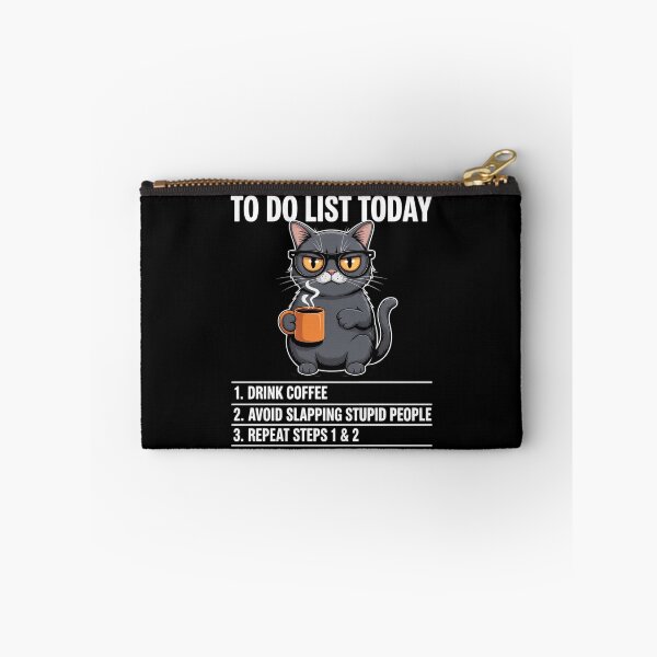 Item preview, to do List Today Drink Coffee Avoid slapping Stupid People designed and sold by BubblePancake.