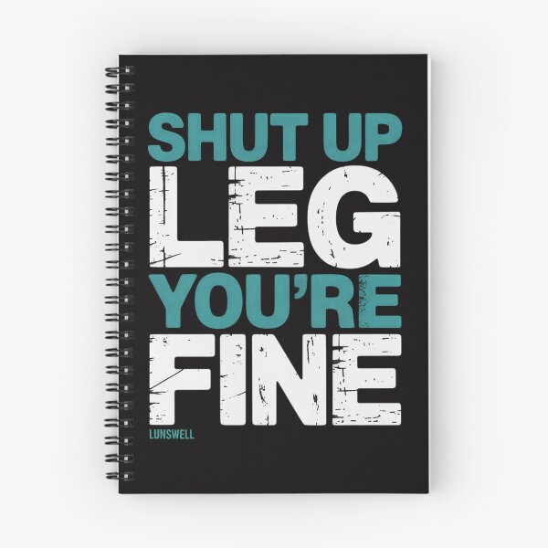 Item preview, Shut Up Legs You're Fine - Workout designed and sold by demarioTTS.