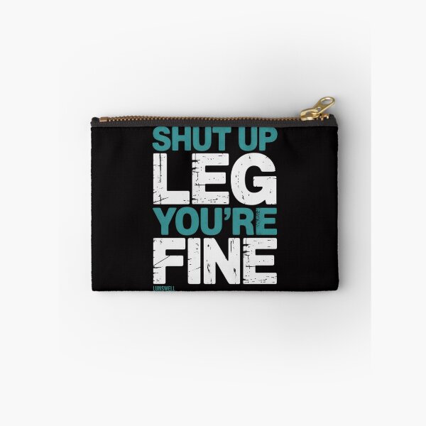 Item preview, Shut Up Legs You're Fine - Workout designed and sold by demarioTTS.