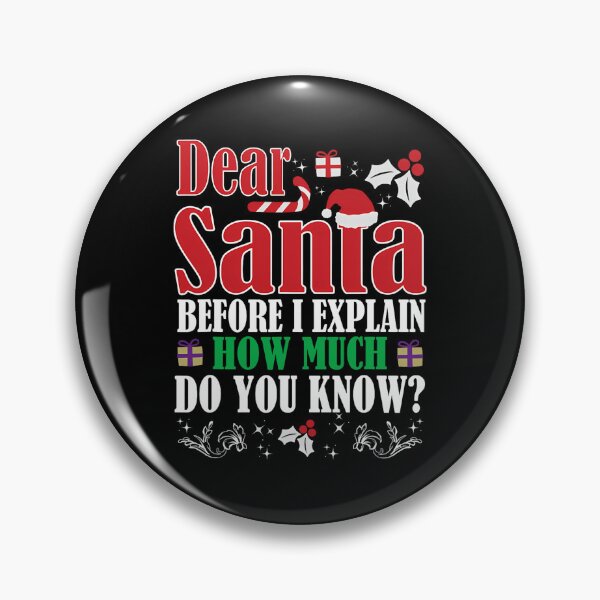 Item preview, Explain Naughty Santa On Santa Dear I Funny List The Christmas Can designed and sold by JoelyNavarro.