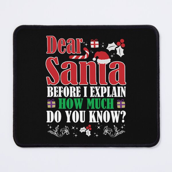 Item preview, Explain Naughty Santa On Santa Dear I Funny List The Christmas Can designed and sold by JoelyNavarro.