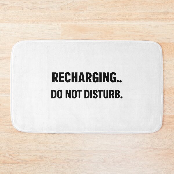 Item preview, Recharging… Do Not Disturb – Minimalist Meme Quote designed and sold by kimkosovo.