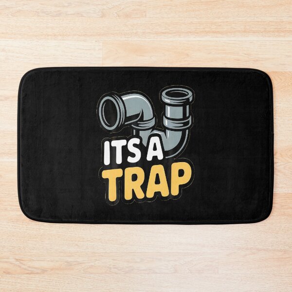 Item preview, Funny Its A Trap Plumbing Pipes Plumbing Warehouse Humor designed and sold by MelanieMiram1.