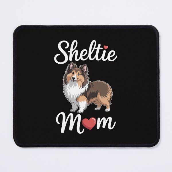Item preview, Sheltie Mom Sheltie Mom Gift Sheltie Gifts designed and sold by portcrysral.