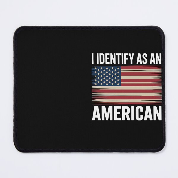 Item preview, I Identify As An American Politics US Flag Proud American designed and sold by Eskomeranola.