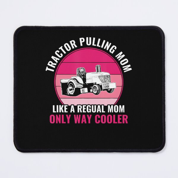 Item preview, Funny Tractor Pulling Mom Mother Tractor Puller Women designed and sold by MelanieMiram1.