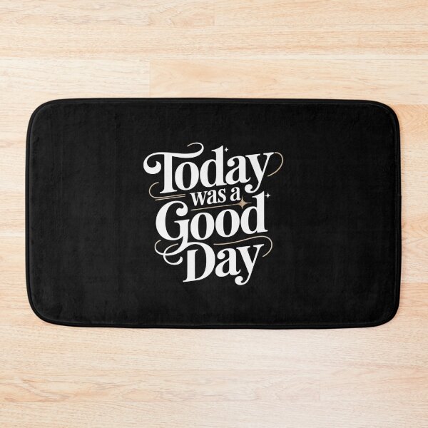 Item preview, Today Was a Good Day inspirational designed and sold by BubblePancake.