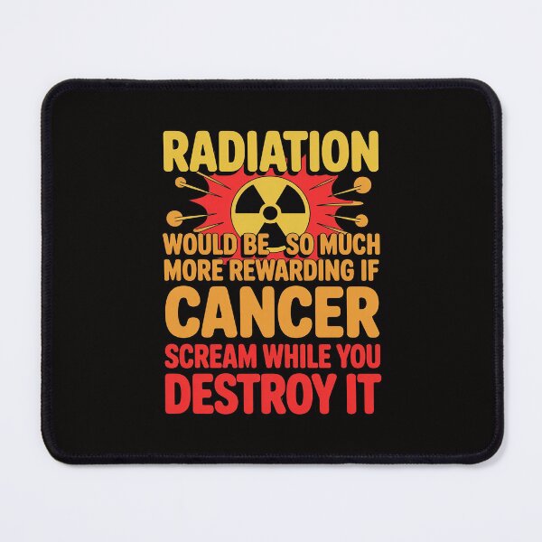 Item preview, Radiation Would Be So Much More Rewarding Cancer Scream designed and sold by portcrysral.