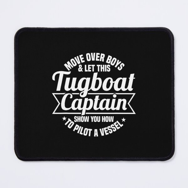 Item preview, Towboat And Tug Boat Captain Design For A Tugboat Captain designed and sold by CaraRuth.