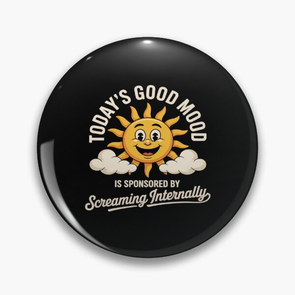 Item preview, Today's Good Mood Is Sponsored By Retail Therapy designed and sold by BubblePancake.