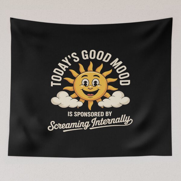 Item preview, Today's Good Mood Is Sponsored By Retail Therapy designed and sold by BubblePancake.