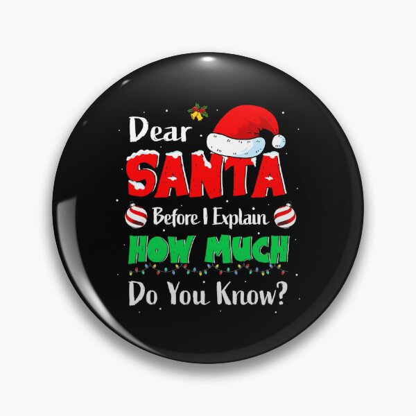Item preview, Explain List Can Santa On Naughty Christmas I The Funny Santa Dear designed and sold by JoelyNavarro.
