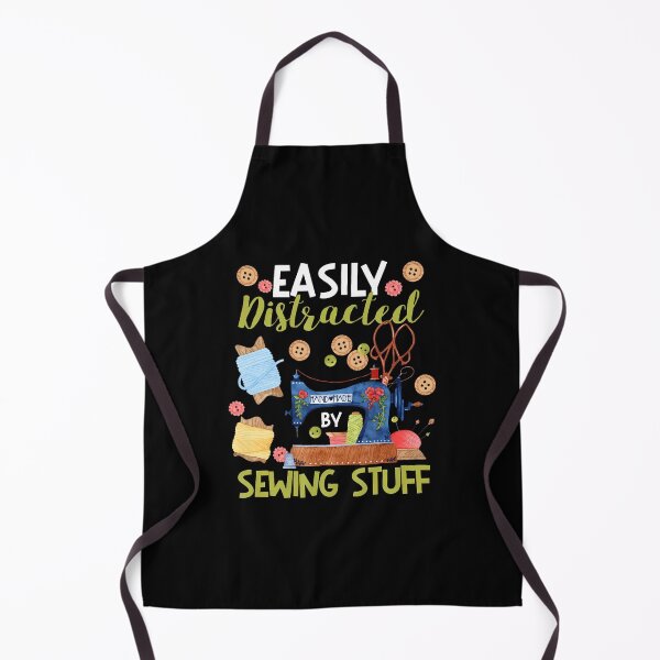 Item preview, Easily Distracted By Sewing Stuff Seamstress Dressmaker designed and sold by DonnieSandra.