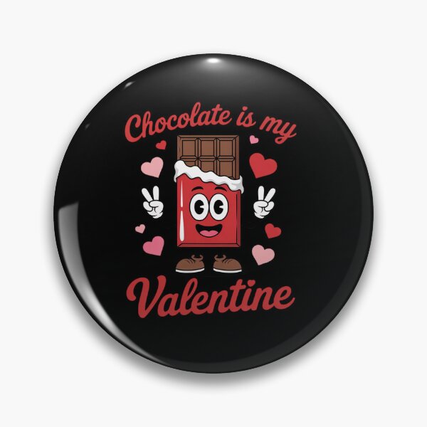 Item preview, Chocolate is My Valentine designed and sold by Moxizz.